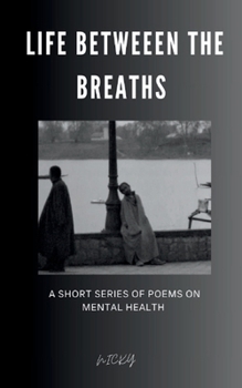 Paperback Life Between The Breaths Book