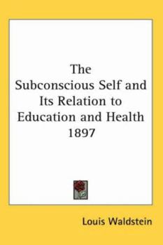 Subconscious Self and Its Relation to Education and Health
