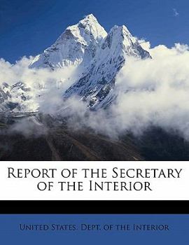 Paperback Report of the Secretary of the Interior Book