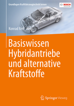 Paperback Basiswissen Hybridantriebe Und Alternative Kraftstoffe [German] Book