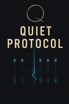 Paperback Quiet Protocol Book