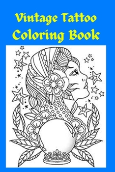 Paperback Vintage Tattoo Coloring Book [Large Print] Book
