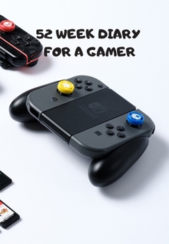 Paperback 52 Week Diary for the Gamer: Vintage Controllers for Those Who Want to Keep Ahead of the Game Book