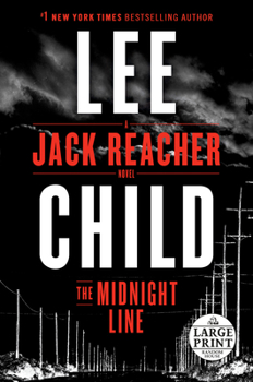 Paperback The Midnight Line: A Jack Reacher Novel [Large Print] Book
