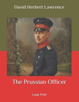 Paperback The Prussian Officer: Large Print Book