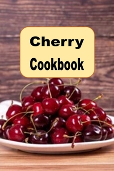 Paperback Cherry Cookbook Book