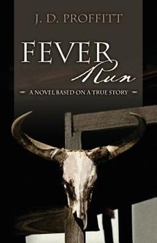 Paperback Fever Run: A Novel Based On A True Story Book