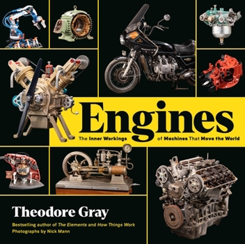 Hardcover Engines: The Inner Workings of Machines That Move the World Book
