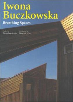 Paperback Iwona Buczkowska: Breathing Spaces (Talenti) Book