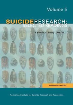 Paperback Suicide Research: Selected Readings Volume 5 Book