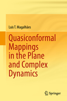 Hardcover Quasiconformal Mappings in the Plane and Complex Dynamics Book