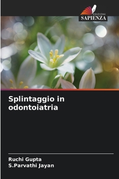 Paperback Splintaggio in odontoiatria [Italian] Book