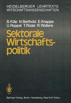 Paperback Sektorale Wirtschaftspolitik [German] Book