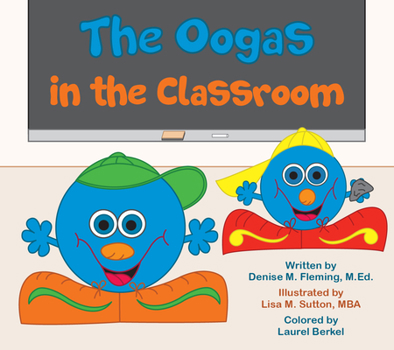 Paperback The Oogas in the Classroom Book