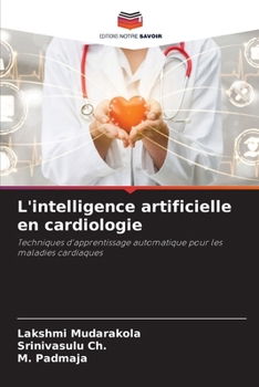 L'intelligence artificielle en cardiologie (French Edition)
