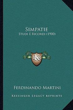 Paperback Simpatie: Studi E Ricordi (1900) [Italian] Book