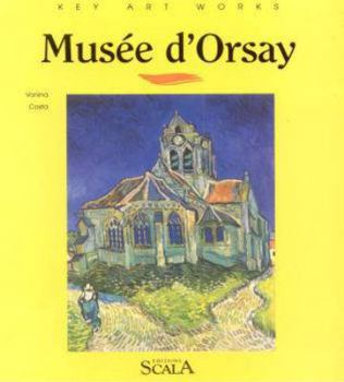 Paperback Selected Works: The Musee D'Orsay Book