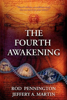 The Fourth Awakening - Book #1 of the Fourth Awakening
