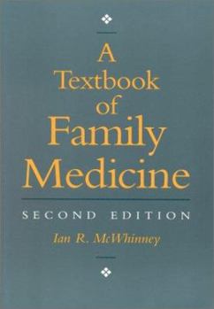 Hardcover A Textbook of Family Medicine Book