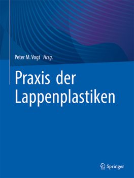 Hardcover PRAXIS Der Lappenplastiken [German] Book