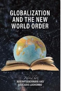 Paperback Globalization and the New World Order (Series.) Book