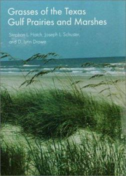 Paperback Grasses of the Texas Gulf Prairies and Marshes: Volume 24 Book