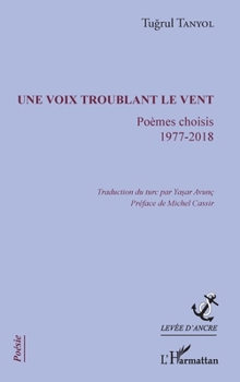 Paperback Une voix troublant le vent [French] Book