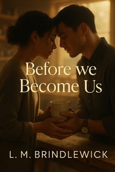 Paperback Before We Become Us: A Slow-Burn Romance About Healing First and Loving After Book