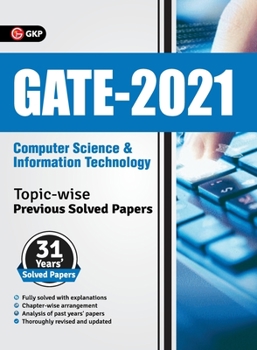 Paperback Gate 2021: Topic-Wise Previous Solved Papers - 31 Years' Solved Papers- Computer Science and Information Technology Book