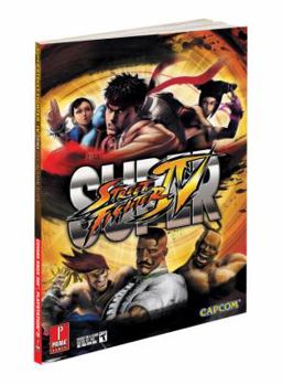 Super Street Fighter IV: Prima Official Game Guide - Book  of the Street Fighter IV