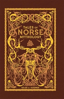 Myths of the Norsemen: From the Eddas and Sagas - Book  of the World of Mythology
