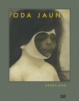 Hardcover Oda Jaune: Heartland Book