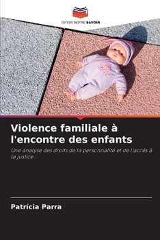 Paperback Violence familiale à l'encontre des enfants [French] Book