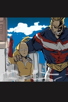 Journal: One Punch Man Soft Glossy Cover Wide Ruled Lined Pages Book 6 x 9 Inches 110 Pages