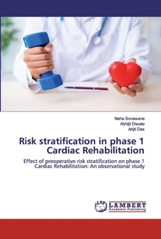 Paperback Risk stratification in phase 1 Cardiac Rehabilitation Book