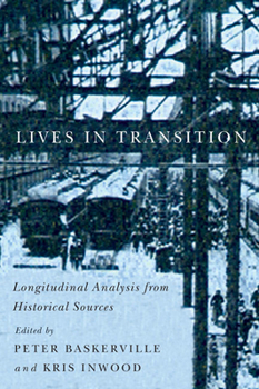 Paperback Lives in Transition, 232: Longitudinal Analysis from Historical Sources Book