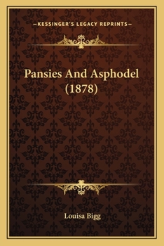 Paperback Pansies And Asphodel (1878) Book