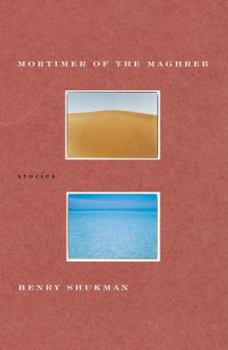 Hardcover Mortimer of the Maghreb Book