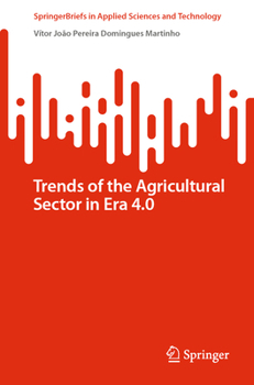 Paperback Trends of the Agricultural Sector in Era 4.0 Book