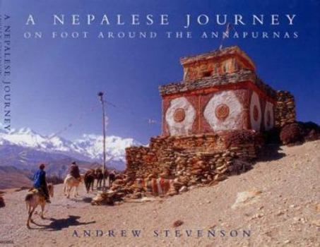 Hardcover A Nepalese Journey: On Foot Around the Annapurnas Book