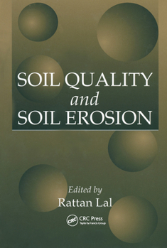 Paperback Soil Quality and Soil Erosion Book