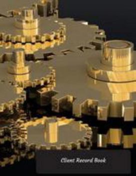 Paperback Client Record Book: Hair Stylist Client Organizer & Client Management System. Including Address Details And Appointment. Information Keepe Book