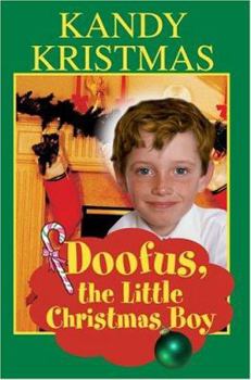 Paperback Doofus, the Little Christmas Boy Book