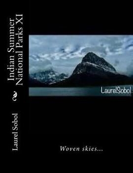 Paperback Indian Summer National Parks XI Book