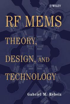 Hardcover RF Mems: Theory, Design, and Technology Book