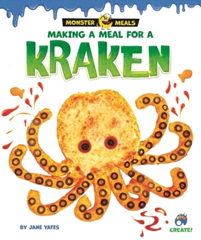 Library Binding Making a Meal for a Kraken Book