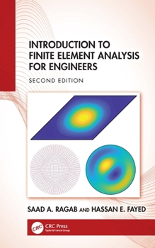 Hardcover Introduction to Finite Element Analysis for Engineers Book