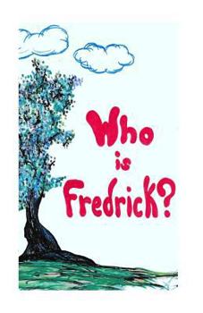 Paperback who is fredrick? Book