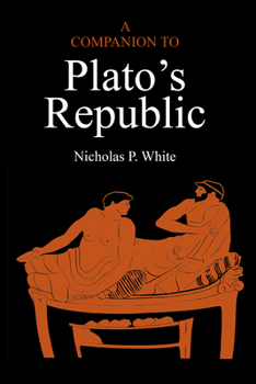 Paperback A Companion to Plato's Republic Book