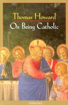 Paperback On Being Catholic Book